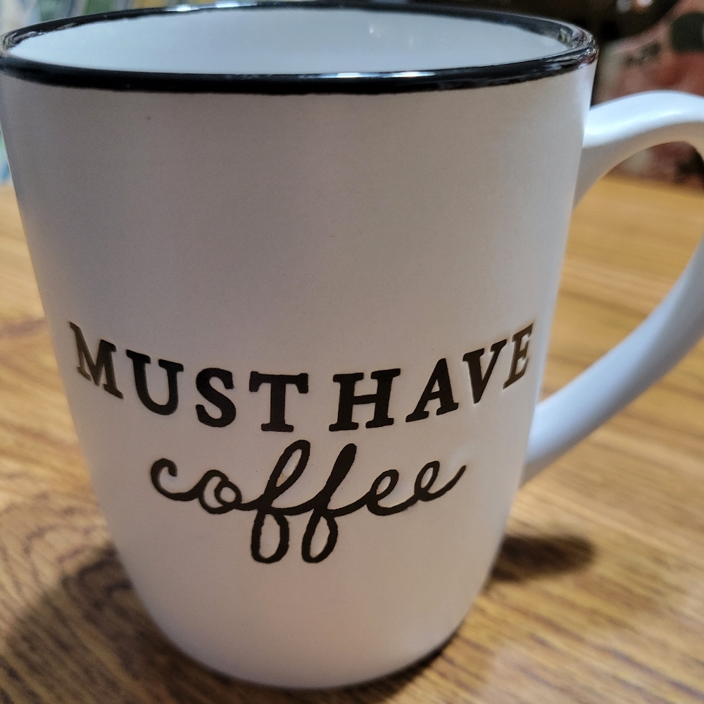 Engraved Black & White Mug, "MUST HAVE Coffee" cup and Tea